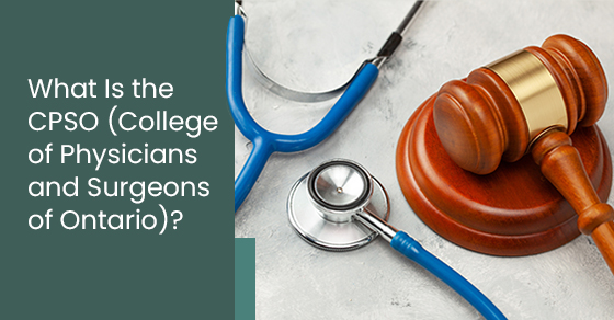 What is the CPSO (College of physicians and surgeons of Ontario)?